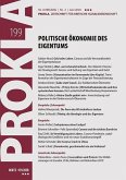 Politische Ökonomie des Eigentums / Prokla 199