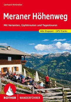 Rother Wanderführer Meraner Höhenweg - Hirtlreiter, Gerhard