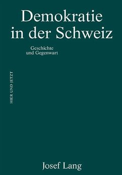 Demokratie in der Schweiz - Lang, Josef