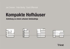Kompakte Hofhäuser - Bonfig, Peter;Offtermatt, David