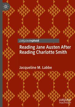 Reading Jane Austen After Reading Charlotte Smith - Labbe, Jacqueline M.