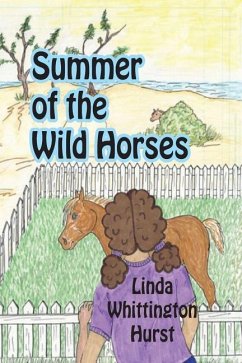 Summer of the Wild Horses - Hurst, Linda Whittington