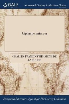 Giphantie. pties 1-2 - Tiphaigne de la Roche, Charles-François