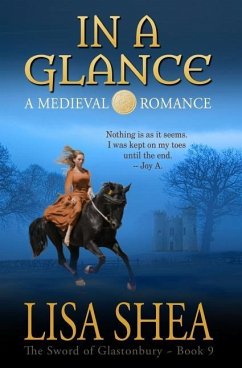 In a Glance - A Medieval Romance - Shea, Lisa