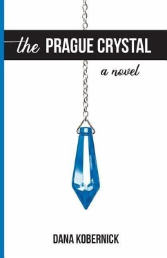 The Prague Crystal - Kobernick, Dana