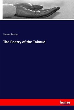 The Poetry of the Talmud - Sekles, Simon