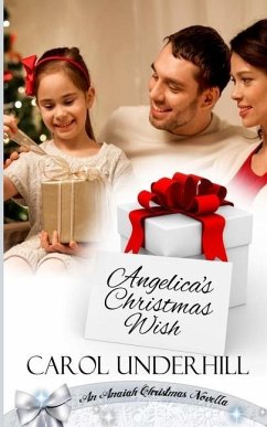 Angelica's Christmas Wish - Underhill, Carol