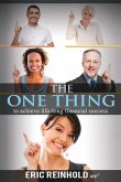 The One Thing: to achieve life-long financial success