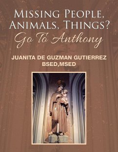 Missing People, Animals, Things? Go to Anthony - Gutierrez, Juanita De Guzman