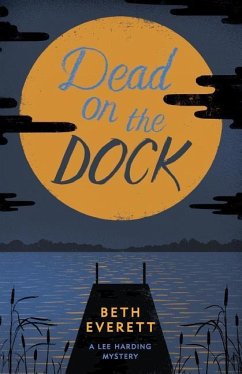 Dead on the Dock - Everett, Beth