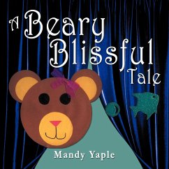 A Beary Blissful Tale - Yaple, Mandy