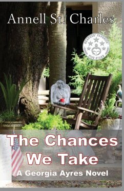 The Chances We Take - St. Charles, Annell