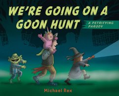 We're Going on a Goon Hunt - Rex, Michael