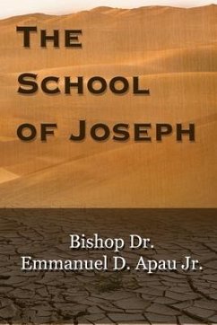 The School of Joseph - Apau Jr, Emmanuel D.