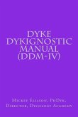 Dyke Dykignostic Manual (DDM): Version IV