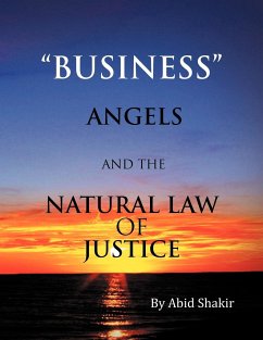 Business, Angels, and the Natural Law of Justice