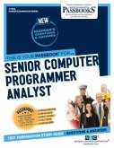 Senior Computer Programmer Analyst (C-1030): Passbooks Study Guide Volume 1030