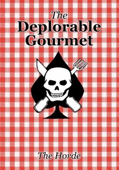 The Deplorable Gourmet - Horde, The