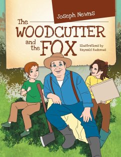 THE Woodcutter and the Fox