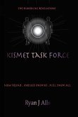 Kismet Task Force