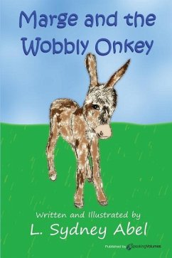 Marge and the Wobbly Onkey - Abel, L. Sydney