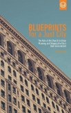 Blueprints for a Just City: The Role of the Church in Urban Planning and Shaping the City's Built Environment