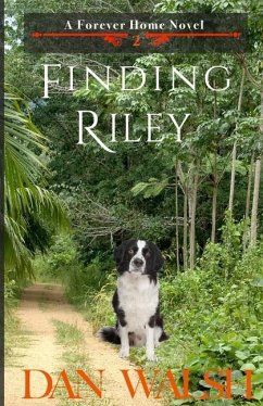 Finding Riley - Walsh, Dan