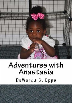 Adventures with Anastasia - Epps, Duwanda S.