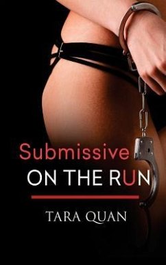 Submissive on the Run - Quan, Tara