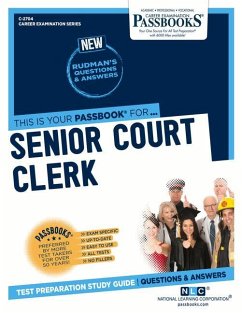 Senior Court Clerk (C-2704): Passbooks Study Guide Volume 2704 - National Learning Corporation