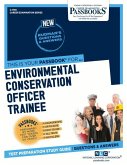 Environmental Conservation Officer Trainee (C-1759): Passbooks Study Guide Volume 1759