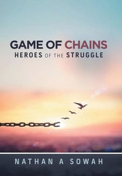Game of Chains - Sowah, Nathan A