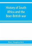 History of South Africa and the Boer-British war. Blood and gold in Africa. The matchless drama of the dark continent from Pharaoh to &quote;Oom Paul.&quote; The Transvaal war and the final struggle between Briton and Boer over the gold of Ophir. A story of thrilling