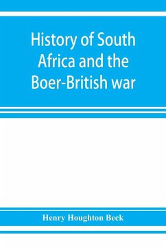 History of South Africa and the Boer-British war. Blood and gold in Africa. The matchless drama of the dark continent from Pharaoh to 