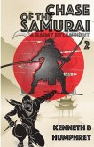 Chase of the Samurai: A Raimy Rylan Hunt