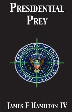 Presidential Prey - Hamilton, James F.