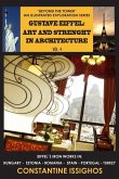 Gustave Eiffel: Art and Strength in Architecture: The Eiffel Illustrated Exploration Series