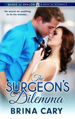 The Surgeon's Dilemma - Cary, Brina