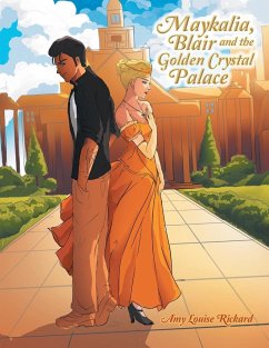 Maykalia, Blair and the Golden Crystal Palace - Rickard, Amy Louise