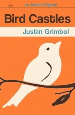 Bird Castles - Grimbol, Justin