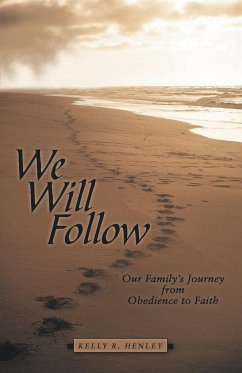 We Will Follow - Henley, Kelly R.