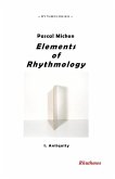Elements of Rhythmology: I. Antiquity