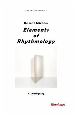 Elements of Rhythmology: I. Antiquity - Michon, Pascal