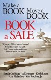 Make a Book Move a Book Book a Sale