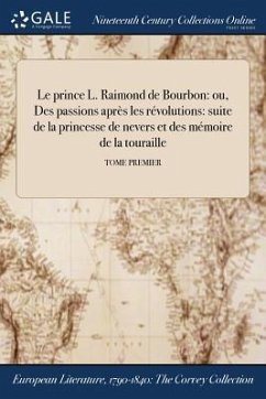 Le prince L. Raimond de Bourbon - Anonymous