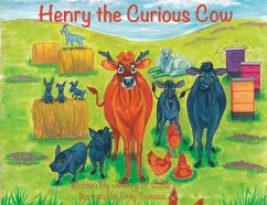 Henry the Curious Cow - Waters, Jeffery O.
