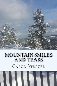 Mountain Smiles and Tears - Strazer, Carol