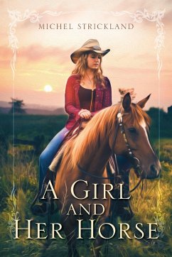 A Girl and Her Horse - Strickland, Michel