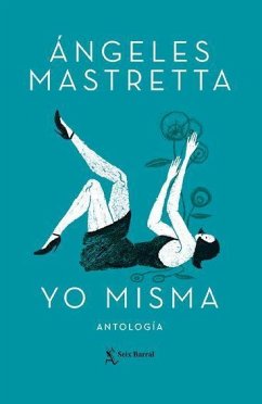 Yo Misma - Mastretta, Ángeles