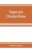 Pagan and Christian Rome